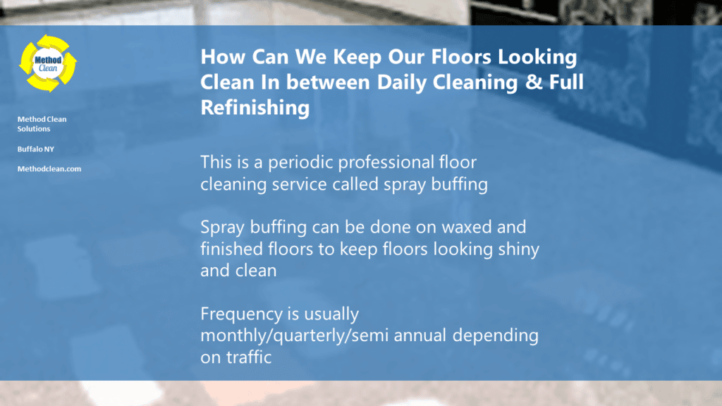 How To Keep My Floor Clean by Buffing Buffalo NY